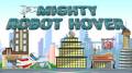 Mighty Robot Hover mobile app for free download