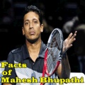 Facts Of Mahesh Bhupathi