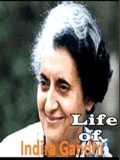 Life Of Indira Gandhi