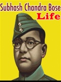 Life Of Subhash Chandra Bose
