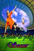 Rules To Play Soccer