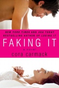 Faking It (Losing It #2)   Cora Carmack mobile app for free download