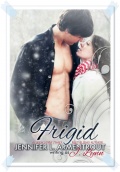 Frigid (Frigid #1)   J. Lynn ( Jennifer L. Armentrout ) mobile app for free download