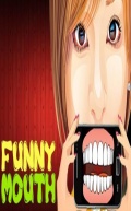 Funny Mouth