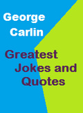 Greatest George Carlin Quotes And Jokes