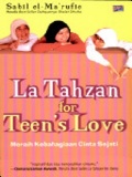 La Tahzan For Teens Love