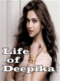 Life Of Deepika Padukone