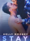 Stay   Kelly Mooney