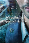 What Really Happened In Peru The Bane Chronicles 1   Cassandra Clare