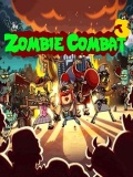 Zombie Combat 3