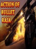 Action Of Bullet Raja   Free mobile app for free download