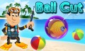 Ball Cut Ball Cut
