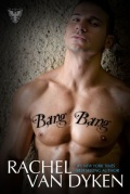 Bang Bang By Rachel Van Dyken Eagle Elite Novella