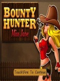 Bounty Hunter Miss Jane