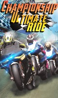 CHAMPIONSHIP ULTIMATE RIDE mobile app for free download