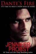 Dante Fire By Jennifer Probst