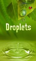 Droplets