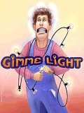Gimme Light 240320