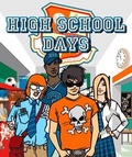 High School Days