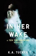 In Her Waker By Ka Tucker Ten Tiny 0.5