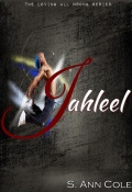 Jahleel by S. Ann Cole (Loving All Wrong 1) mobile app for free download