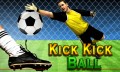 Kick Kick Ball