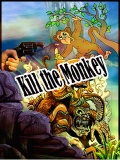 Kill The Monkey