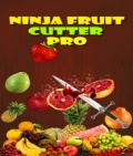 Ninja Fruit Cutter Pro