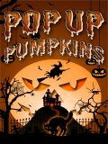 Popup Pumpkins 240x320 mobile app for free download