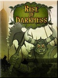 Rise Of The Darkness