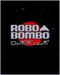 Robobombo