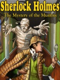 Sherlock holmes  mystery of mummy mobile app for free download