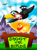 Shoot The Birds (240x400) mobile app for free download