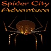 Spider City Adventure