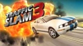 Traffic Slam 3 mobile app for free download