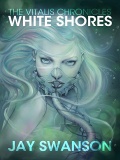 White Shores The Vitalis Chronicles 1