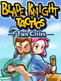 blade knight tactics two cities mobile app for free download