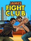 James Fight Club James Fight Club