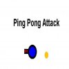 Ping Pong Attack 1.0