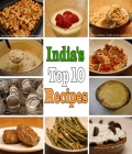 Indias Top 10 Recipes