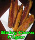 Recipe   Baby Corn Cigar