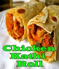 Recipe   Chicken Kathi Roll