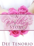 A Wedding Story