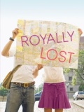 Royally Lost