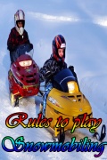 Rules to play Snowmobiling mobile app for free download