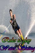 Rules To Play Water Skiing