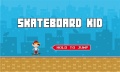 Skateboard Kid