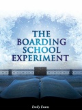 The Boarding School Experiment mobile app for free download