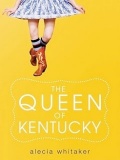 The Queen Of Kentucky