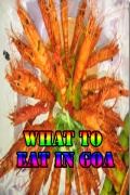 What To Eat In Goa